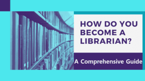 How to Become a Librarian