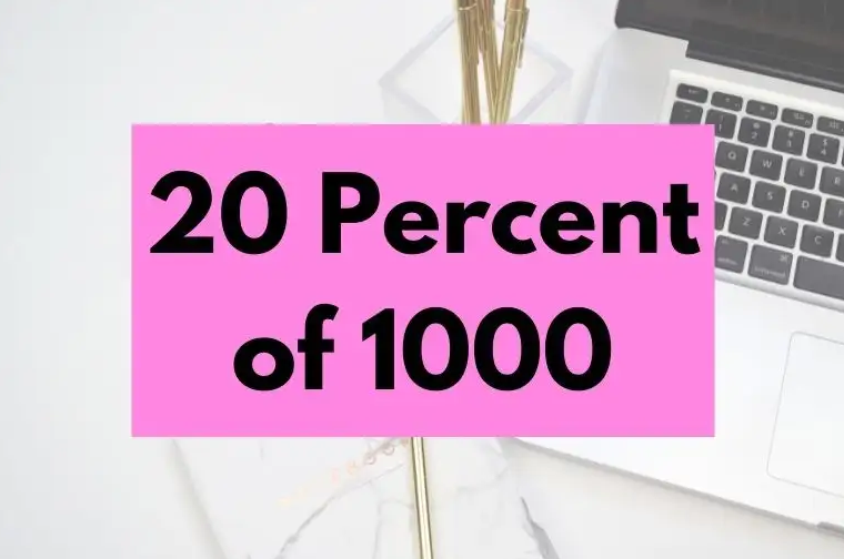 What Is 20 Percent Of 1 200